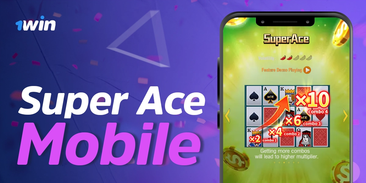 1win mobile Super Ace experience for Android and iOS 2025