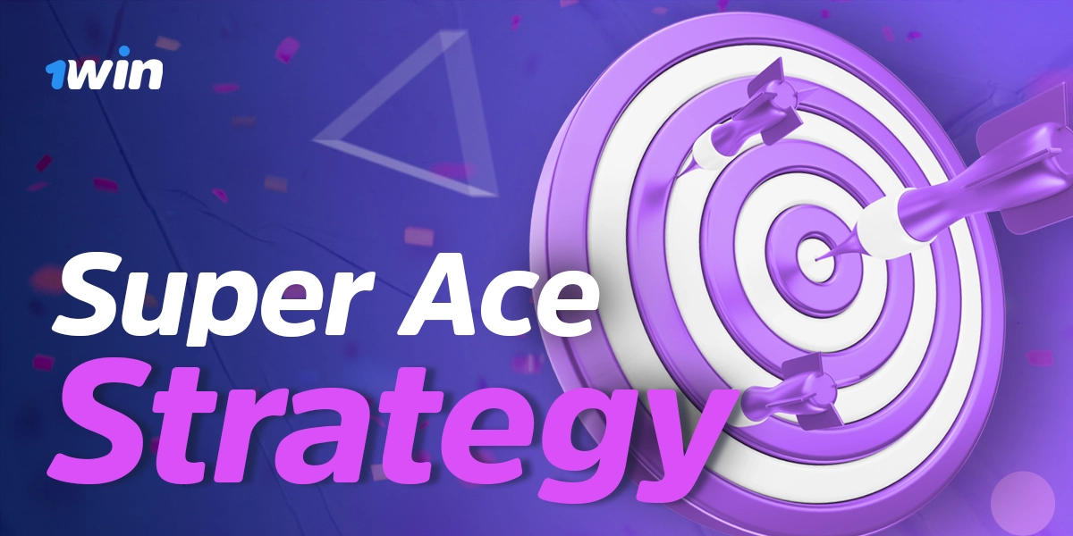 Practical Super Ace strategies tailored for 1win beginners