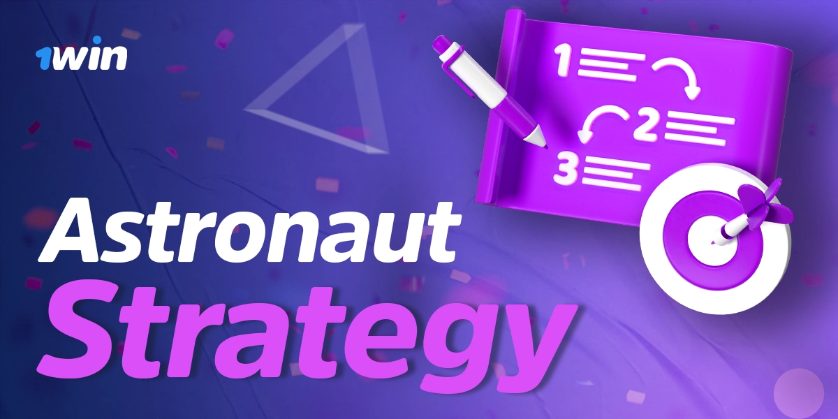 Effective Astronaut strategies on 1Win and common player approaches